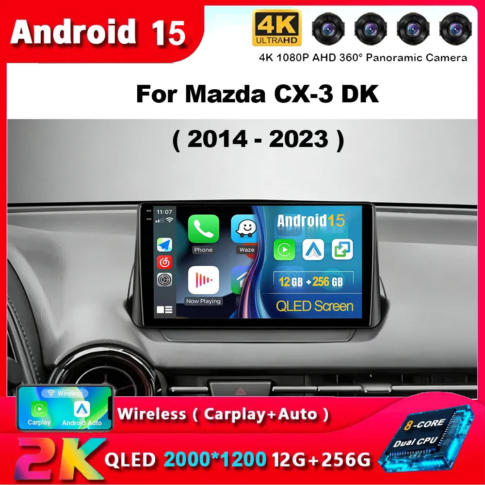 Android 15 Carplay Auto para Mazda CX-3 DK Mazda 2 DJ 2014 - 2023, Radio para Auto, Reproductor Multimedia de Video, Navegación GPS, No 2Din 2 Din