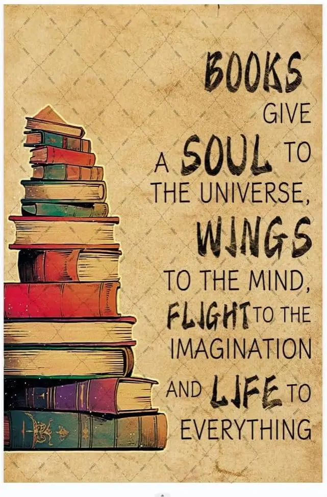 Books Metal Tin Sign Book Give A Soul to The Universe Wings to The Mind Love Reading Signs Home Decoration Wall Decor Motiv sign
