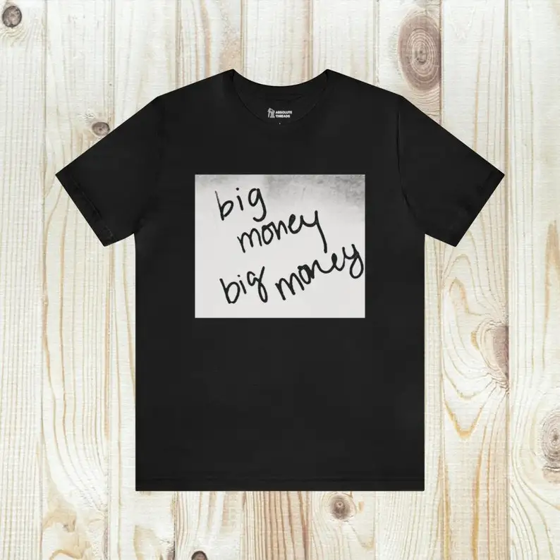 

Big Money T-Shirt, Money Trees Shirt,Inspirational Shirt