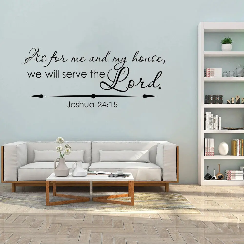 Christian Wall Decal Joshua 24:15 As for Me and My House We Will Serve The Lord Bible Verse Wall Decal Vinyl Home Decor