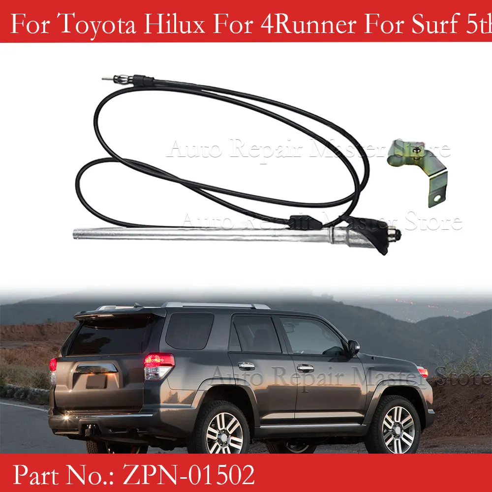

ZPN-01502 AP77 Guard Mount Car Radio Antenna Aerial For Toyota Hilux For 4Runner For Surf 5th Generation 1989-1997