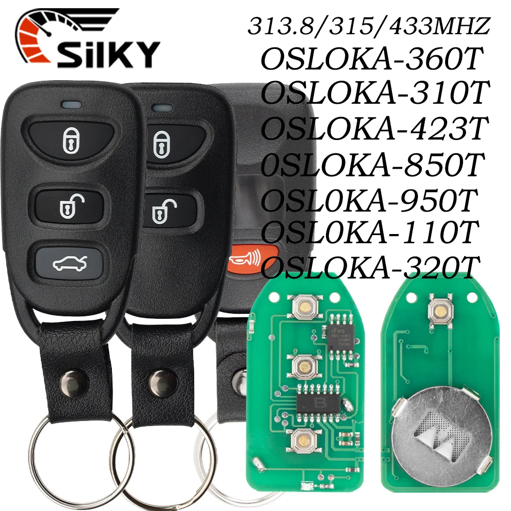 Silky para chave remota Hyundai OSLOKA-950T 313MHZ,OKA-320T 313.8MHZ,OSLOKA-310T 313.8MHZ,OSLOKA-320T 313.8mhz