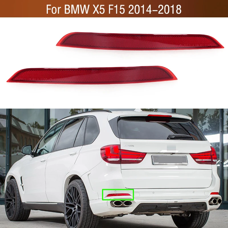 

Car Left and Right LED Rear Bumper Reflector Light For BMW X5 F15 2014-2018 Tail Rear Fog Lamps and Turn Signal Light