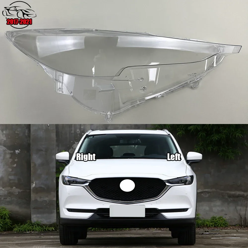 

For Mazda CX-5 2017-2021 Transparent Lampshade Headlamp Cover Lamp Shade Headlight Shell Lens Plexiglass Car Accessories
