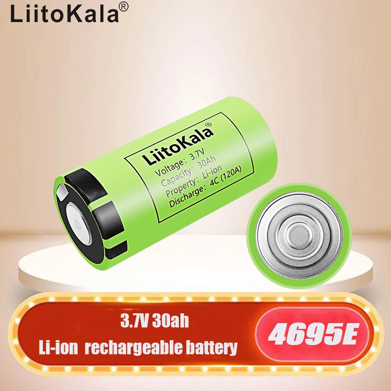 LiitoKala 4695E 3.7V 30Ah Lithium Rechargeable Battery 4C 120A Discharge DIY 12v 24v Automotive Ignition Energy Storage Inverter