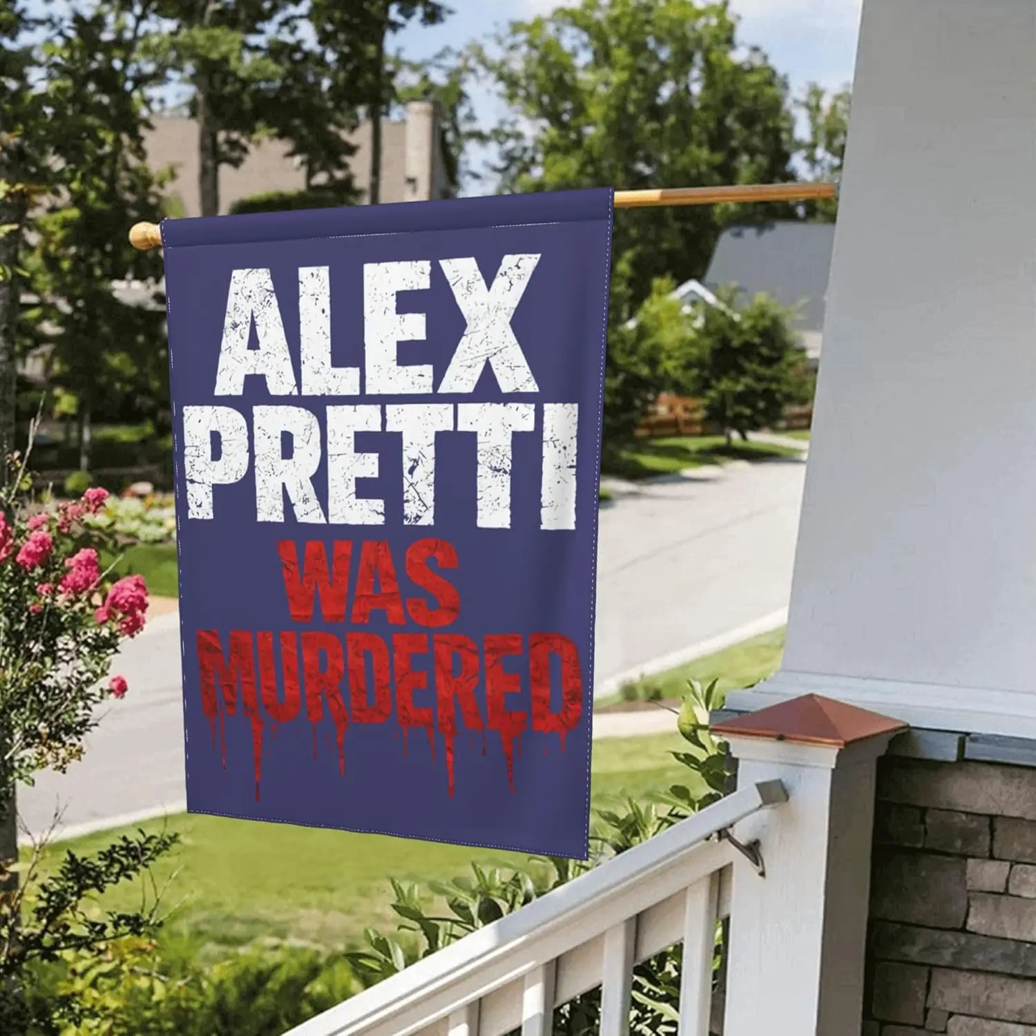 Alex Pretti Was Murdered Garden Flags 28