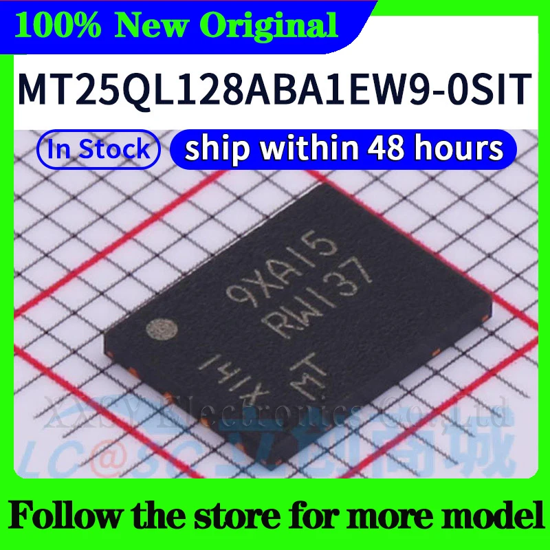 MT25QL128ABA8ESF-0SIT MT25QL128ABA1ESE-0SIT MT25QL128ABA1EW9-0SIT MT25QL128ABA1EW7-0SIT In stock 48 hours ship