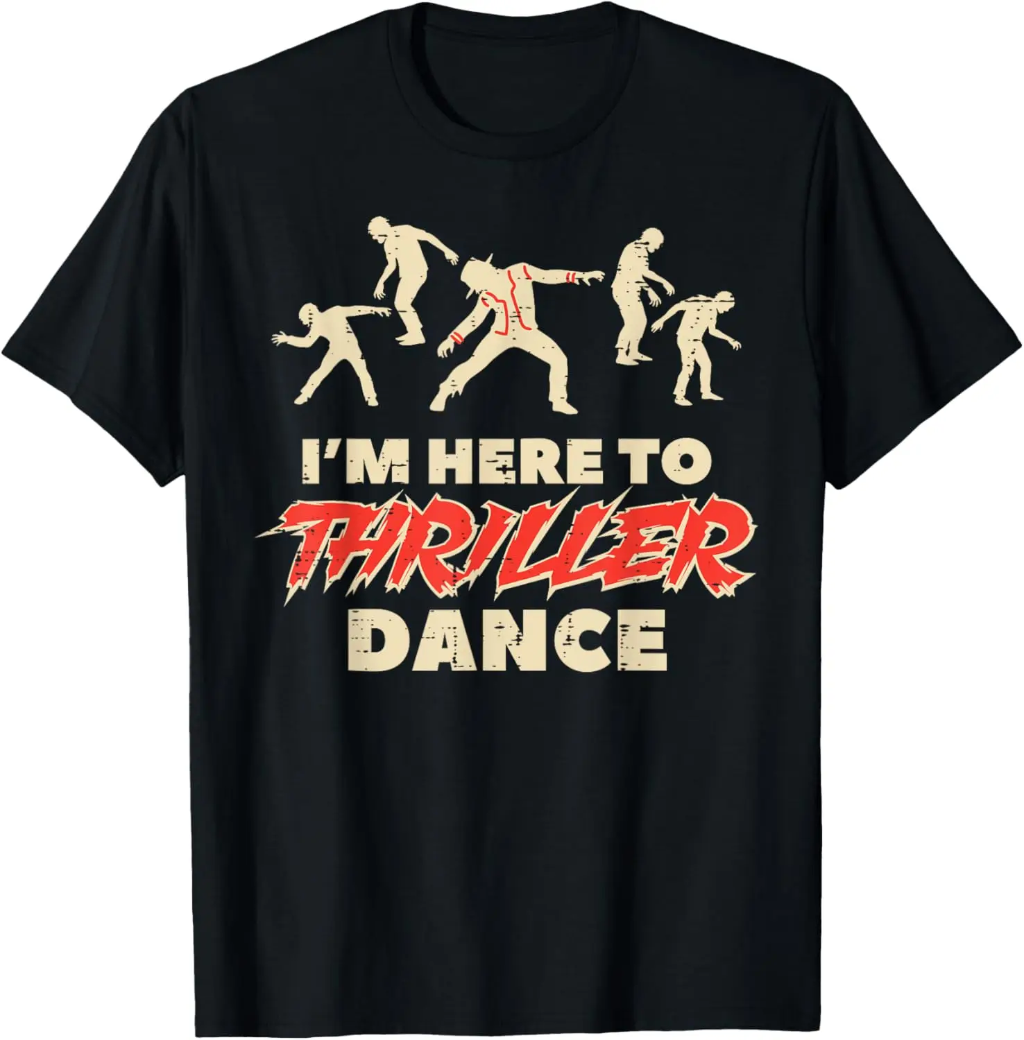 

Halloween Here to Thriller Dance Cool Costume T-Shirt 100% Cotton O-Neck Short Sleeve Summer Casual Mens T-shirt Streetwear