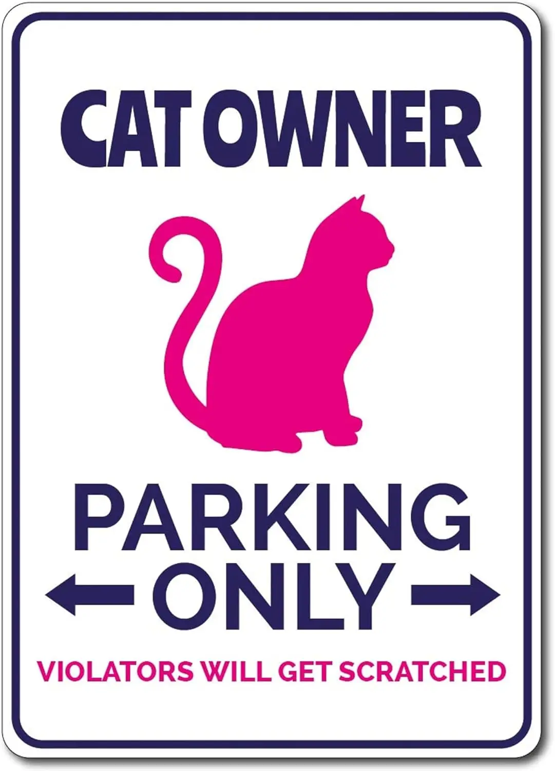 Cat Owner Gift Cat Owner Parking Sign Cat Lover Decor Cat Sign Cat Lover Gift Cat Decor Cat Owner Sign Quality Metal Cat Ow sign