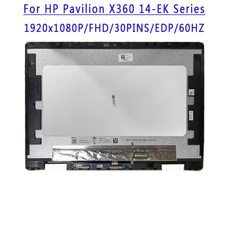 14.0 inch 1920X1080 IPS FHD 30pins EDP 60Hz LCD Screen Assembly With Touch For HP Pavilion X360 14-EK 14-ek Series 14-ek0013dx