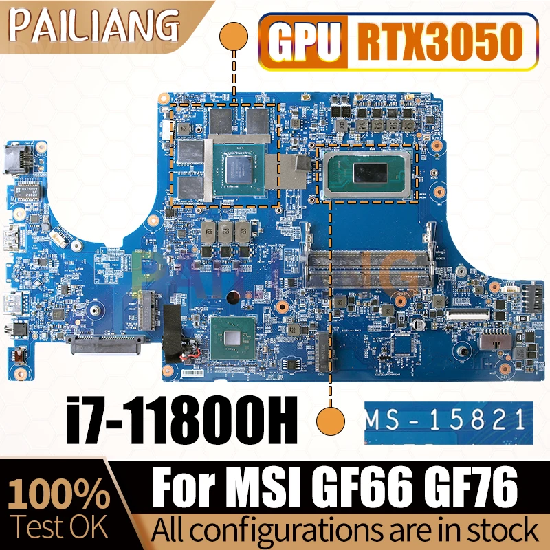 

Материнская плата для ноутбука MSI GF66 GF76 MS-15821 SRKT3 i7-11800H GN20-P0-D-A1 RTX3050 4G, материнская плата для ноутбука, полный тест