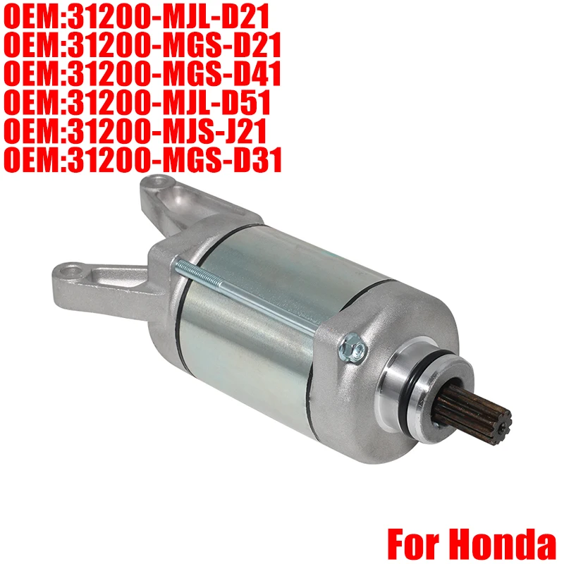 

Motorcycle Starter Motor Electric For Honda NC700 ABS DCT CTX700 DCT ABS NC750 NM4 NC750 POLICE OEM:31200-MJL-D21 31200-MJL-D51