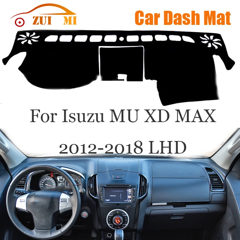 

ZUIMI Dashboard Cover Dash Mat Dashmat For Isuzu MU XD MAX 2012-2018 LHD RHD Dash Board Cover Pad Sun Shade