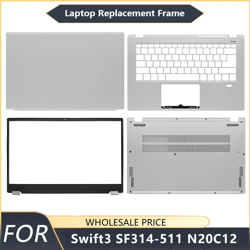 

NEW For Acer Swift3 SF314-511 N20C12 Laptop LCD Back Cover Front Bezel Palmrest Bottom Case Laptop Frames