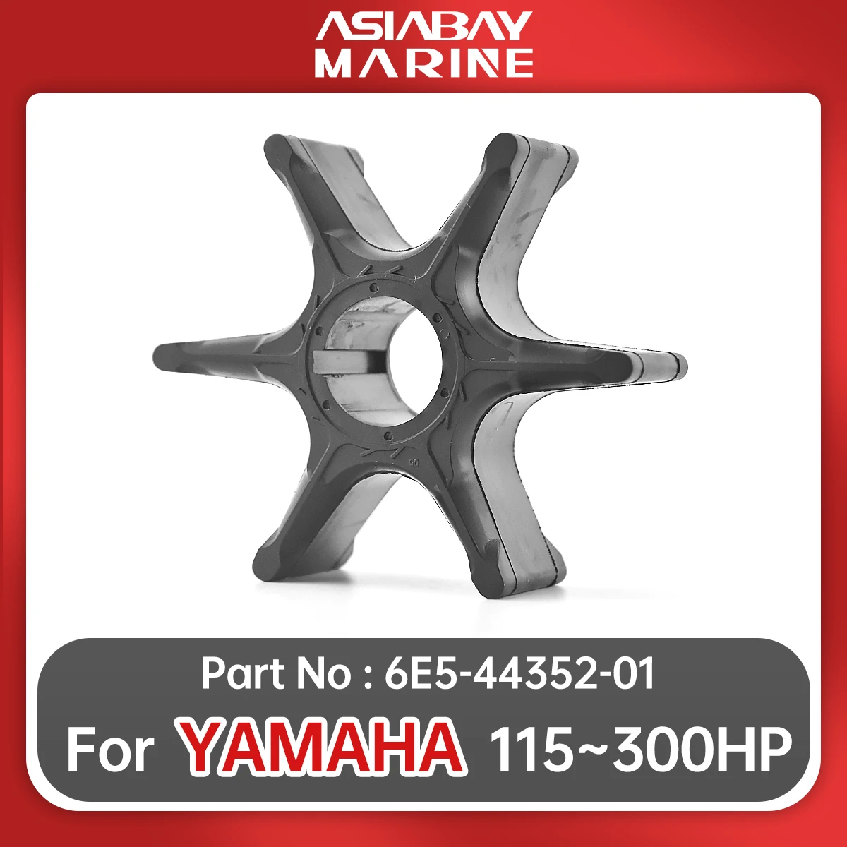 6E5-44352-01 Water Pump Impeller For Yamaha Outboard Engine 115hp 130hp 150hp 175hp 200hp 225hp 250hp 300hp 6E5-44352-01-00