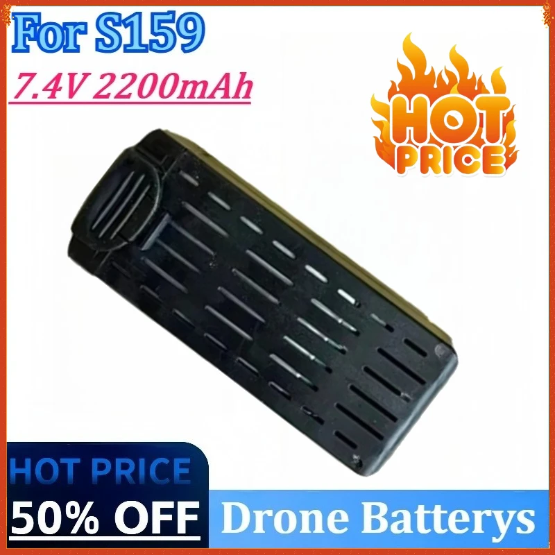 

New 7.4V 2200mAh High Quality Replacement Lithium Drone Battery for S159 RC Drone Spare Accessories Parts Rechargeable Battery