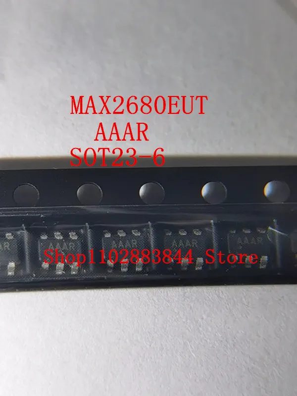 10PCS/LOT MAX2680EUT+T MAX2680EUT MAX2680 AAAR SOT23-6 The latest price consulting customer service