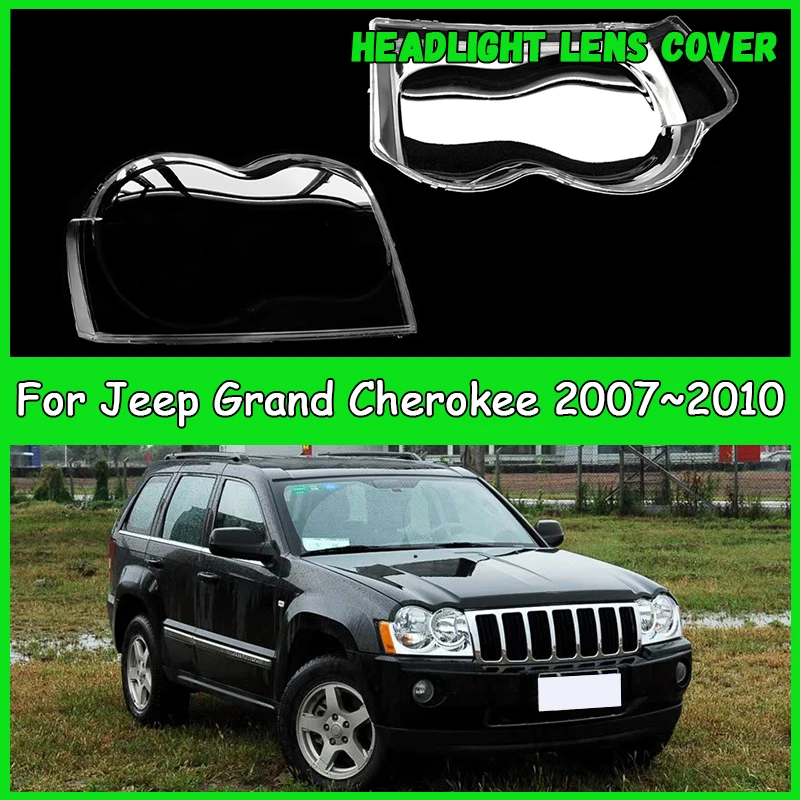 

For Jeep Grand Cherokee 2007 2008 2009 2010 Car headlight cover Headlamp Shade Head Lamp headlight lamp cover car accessories