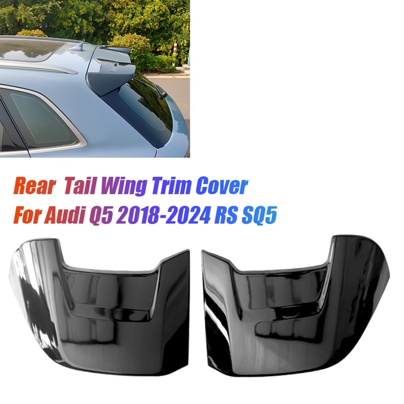 

1Pair ABT Tail Wing Trim Cover For Q5 2018-2024 RS SQ5 Parts Car Rear Wing Fixer Spoiler Decorative Combustion Speed Set