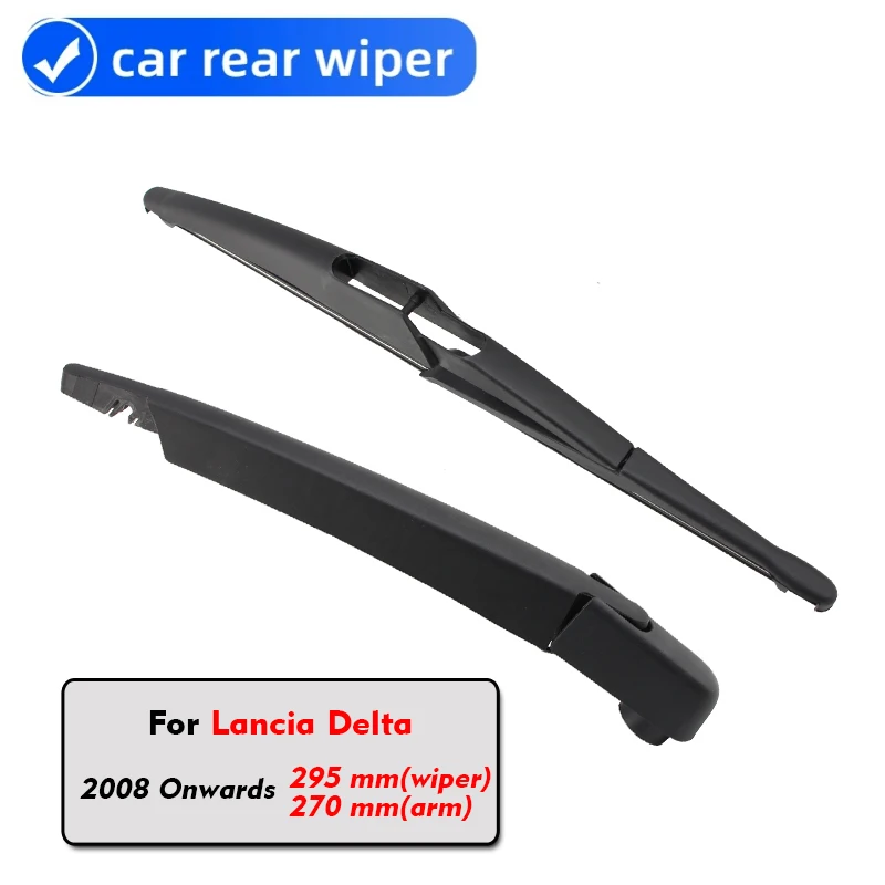 

Car Rear Wiper Blades Back Window Wipers Arm For Lancia Delta Hatchback (2008 Onwards) 295mm Auto Windscreen Blade Styling
