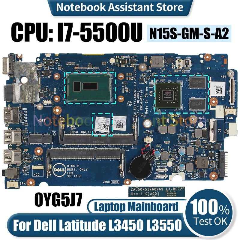 

For Dell Latitude L3450 L3550 Laptop Mainboard LA-B072P 0YG5J7 SR23W I7-5500U N15S-GM-S-A2 Notebook Motherboard Tested