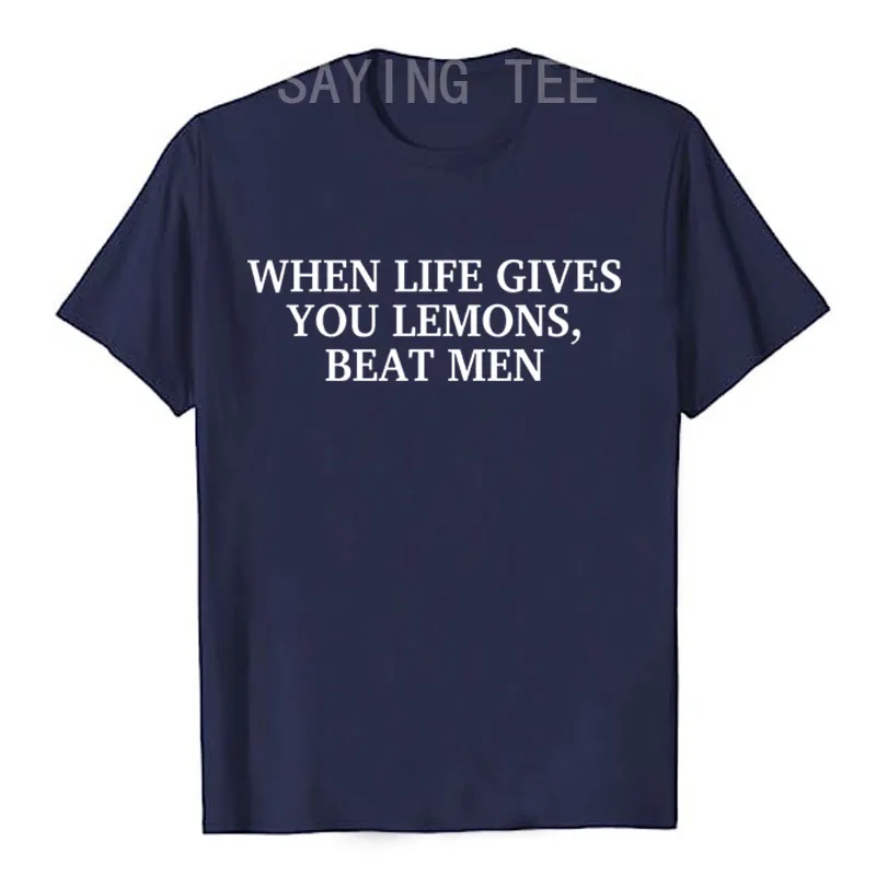 عندما تعطيك الحياة الليمون فاز الرجال مضحك السخرية النكات تي شيرت خطابات مطبوعة Y2k الساخرة قائلا المحملة موضة الجدة الهدايا