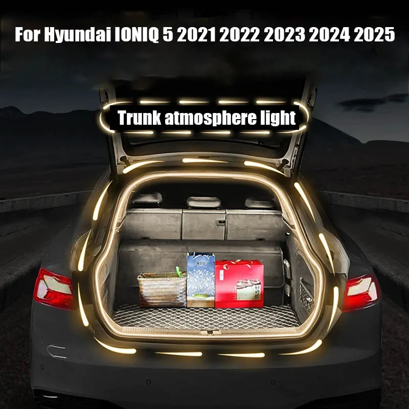 

For Hyundai IONIQ 5 2021 2022 2023 2024 2025 Trunk flow lighting strip car interior ambient light strip modified accessories