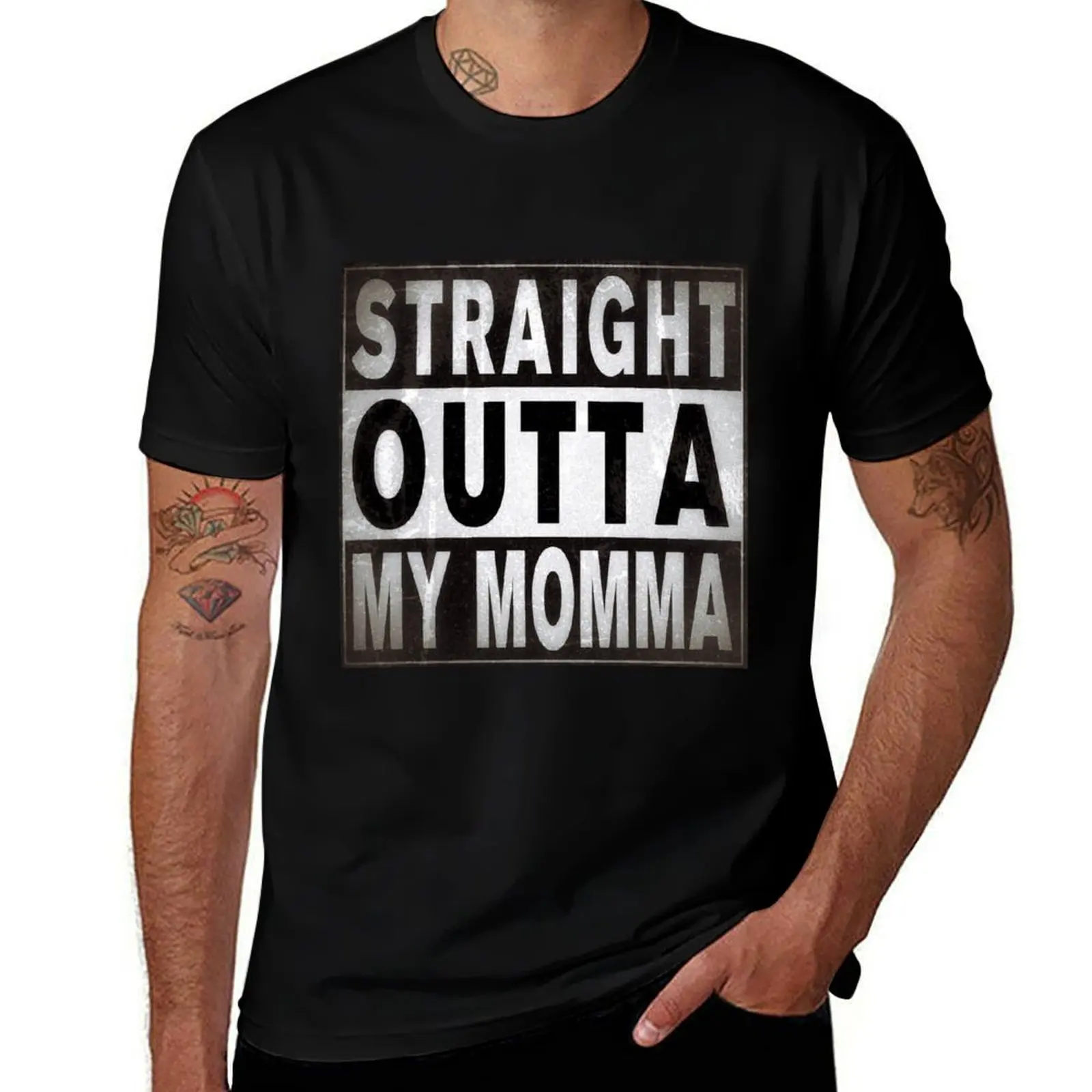Straight outta my momma T-Shirt Big Size Short Sleeve Tee for Men T-Shirt