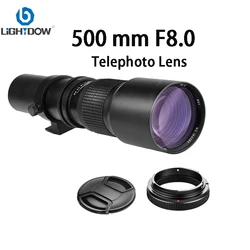 Lightdow Camera 500mm F8.0 Lens Manual Telephoto Zoom With T2 T Mount Adapter for Cannon Nikon Sony  Fuji Olympus Pentax Camera