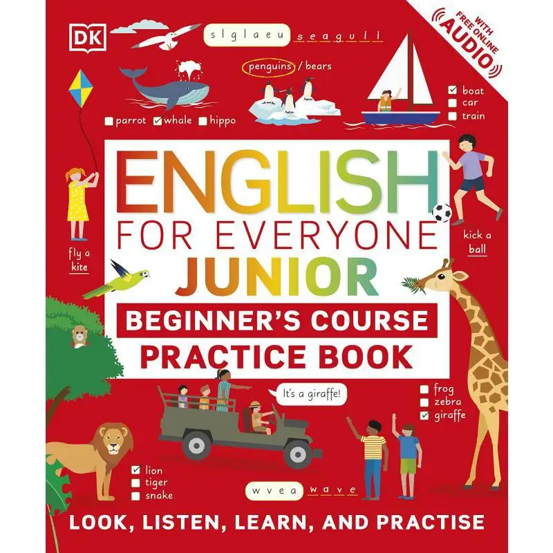 DKEnglish For Everyone Junior Beginners Practice BookDK English For Everyone Junior Edition Daily English For Beginners Practice