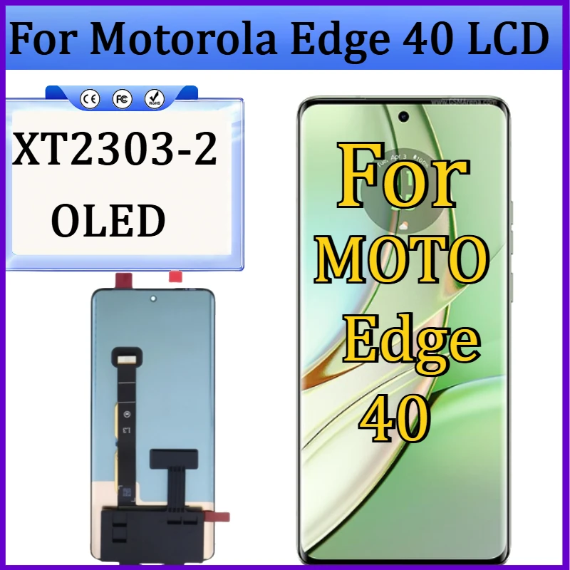 New OLED Display For Motorola Edge 40 LCD Display Touch Screen with fingerprint For Moto Edge40 XT2303-2 Display