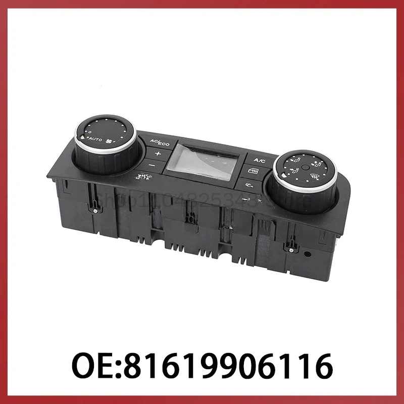 

81619906116 Подходит для MAN: блок управления кондиционером, переключатель кондиционера в сборе, автозапчасти MAN