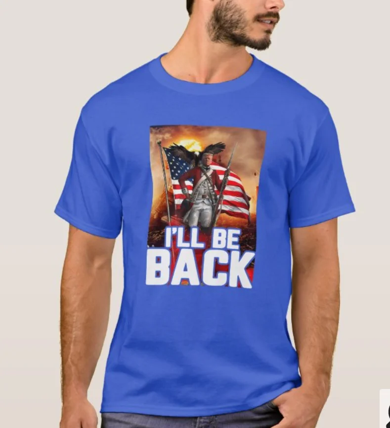 I'll Be Back Trump 2024 Retro Donald Trump 4th of July T-Shirt. Summer Cotton Short Sleeve O-Neck Mens T Shirt New S-3XL