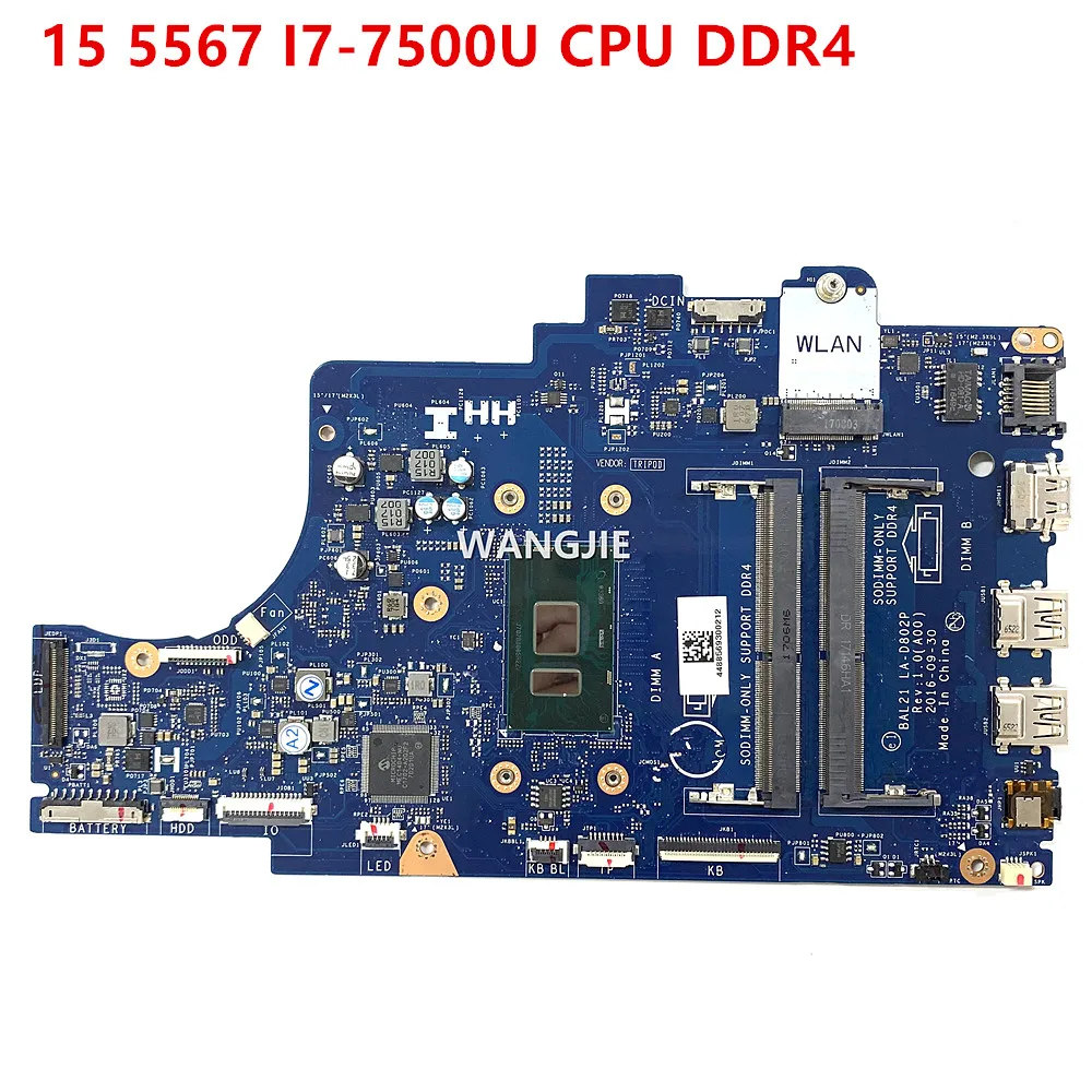 For Dell Inspiron 15 5567 Laptop Motherboard BAL21 LA-D802P CN-081YW5 081YW5 I7-7500U CPU DDR4 100% Working