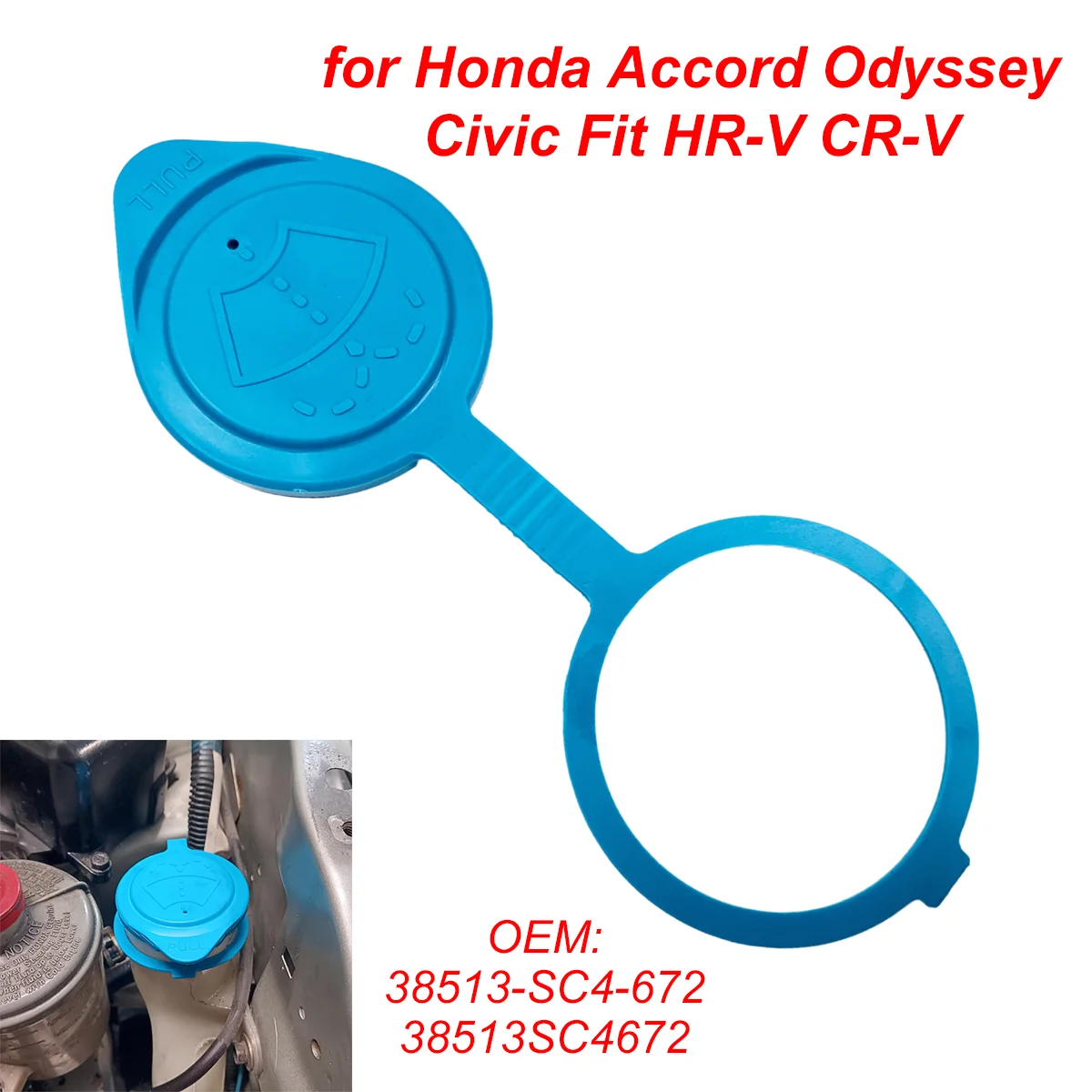 

38513-SC4-672 for Honda Accord Odyssey Civic Fit HR-V CR-V Crosstour Car Windshield Wiper Washer Fluid Reservoir Tank Bottle Cap