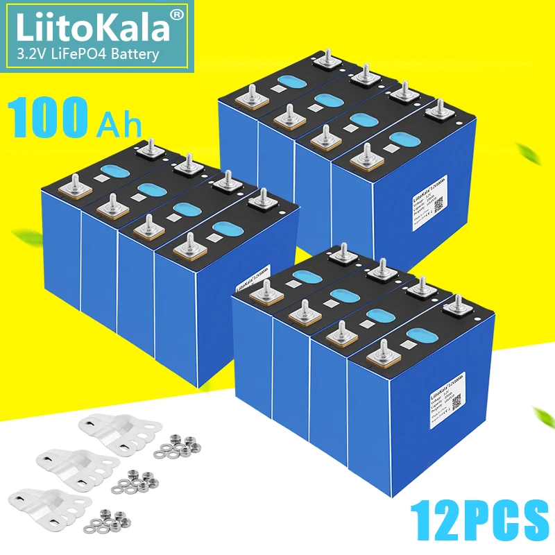 

12pcs LiitoKala 3.2V 100Ah LiFePO4 Lithium iron phospha battery DIY 4s 12V 24V 48V Motorcycle Electric Car motor batteries