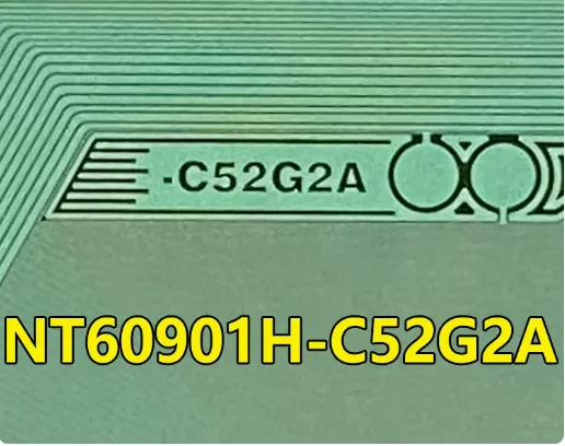 

NT60901H-C52G2A New Original Coil COF/TAB LCD Driver IC 1PCS