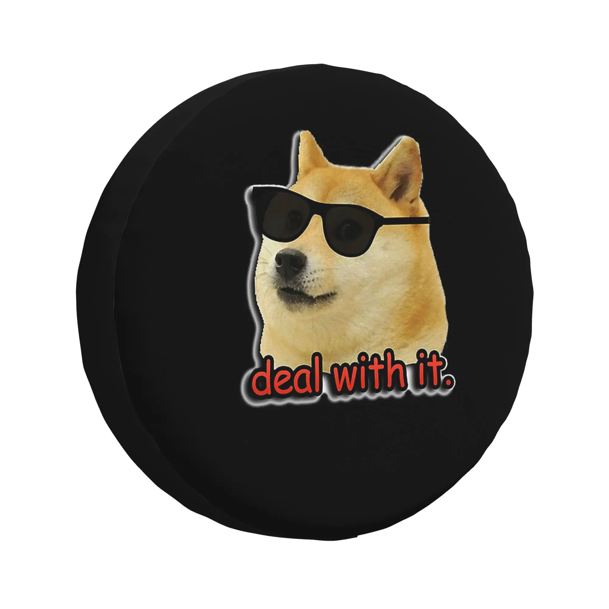 

Deal with It Doge Proof Wheel Tire Cover Wheel Cover Auto Car Accesorios for Men Women Vehiles 14-17 Inch Wheel Cover Print