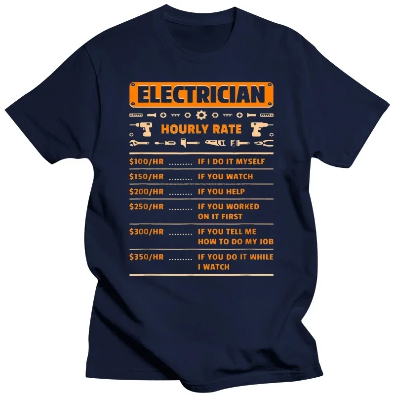 Electrician Hourly Rate Labor Price Chart Funny Gift Shirt funny Short Sleeve Tshirt Streetwear