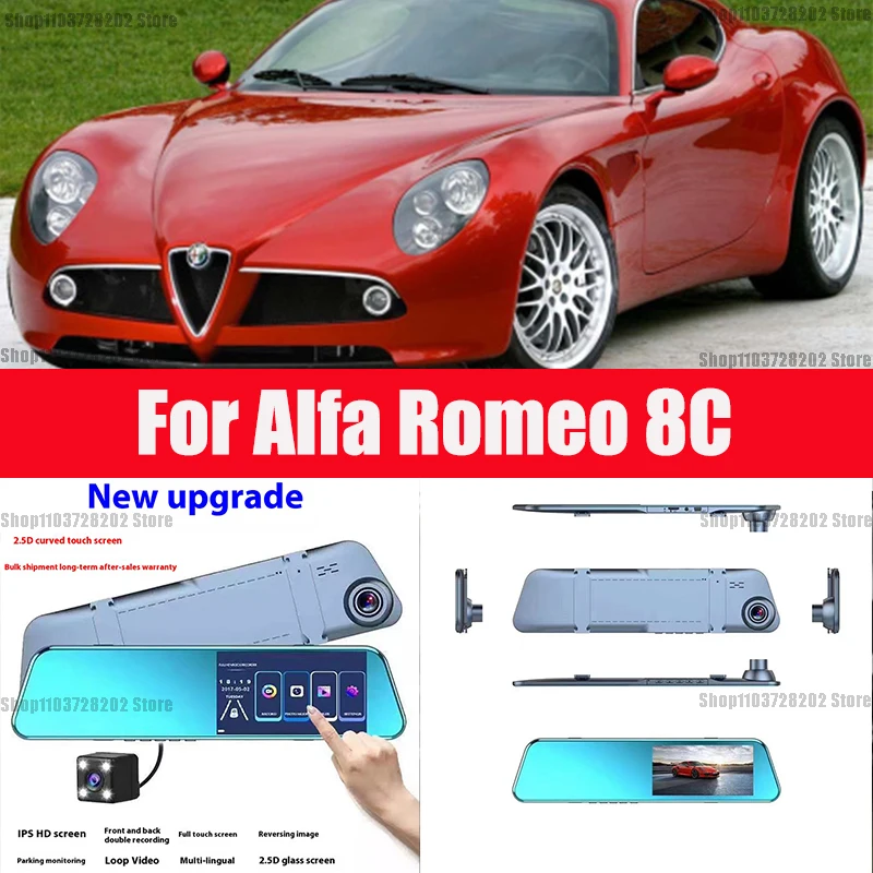 

For Alfa Romeo 8C Camera Car Touch Screen Video Recorder Rearview mirror Dash Cam Front and Rear Camera Mirror DVR