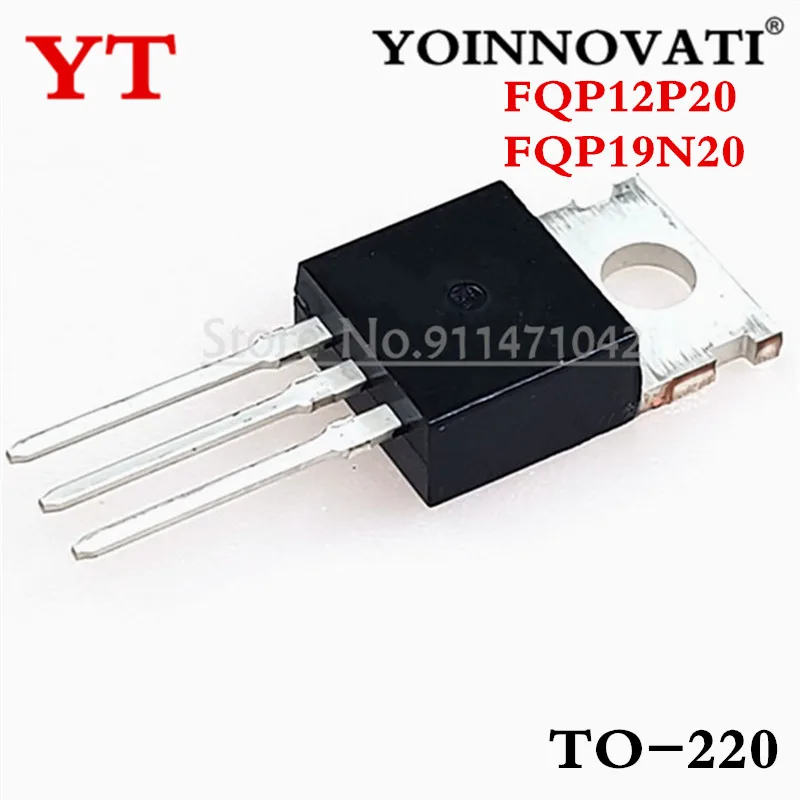 10pcs  FQP12P20 FQP19N20  12P20  19N20  New original