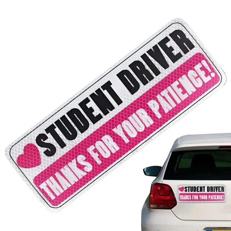 Student Driver Sign High-Visibility Reflective New Drivers Sticker Thanks For Your Patience Safety Signs For Rookie Driver