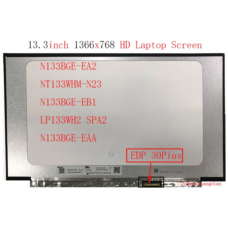 N133BGE-EA2 N133BGA-EAA N133BGG-EA1 LP133WH2-SPA2 30 pinos display matriz notebook painel 1366*768 lcd substituição da tela não