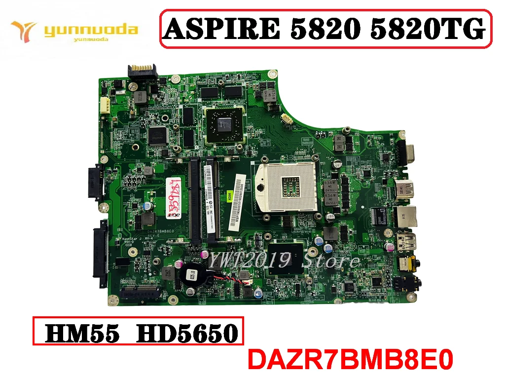 DAZR7BMB8E0  For ASPIRE 5820 5820TG Laptop  motherboard MB.PTN06.001 MBPTN06001 HM55 DDR3 HD5650 100% tested