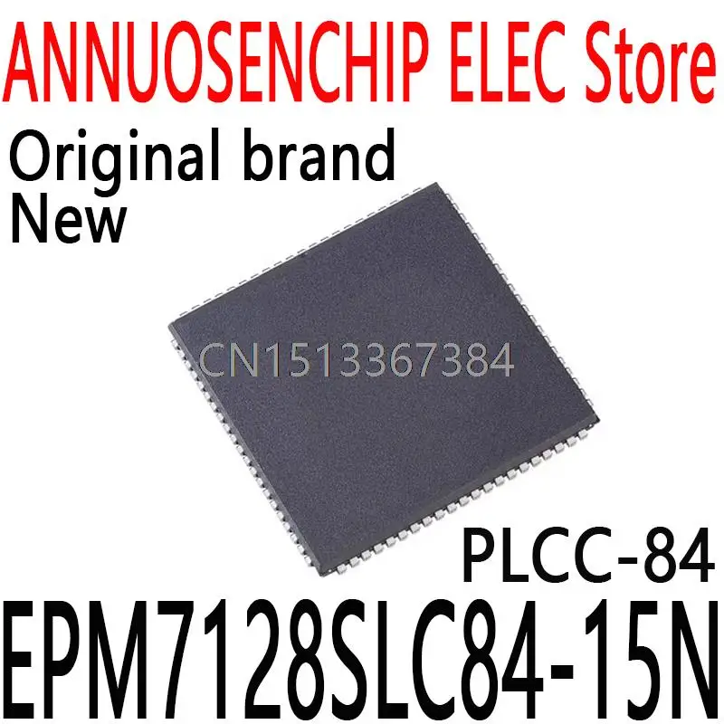 10PCS New and Original EPM7128SLC84 EPM7128 PLCC-84 EPM7128SLC84-15N