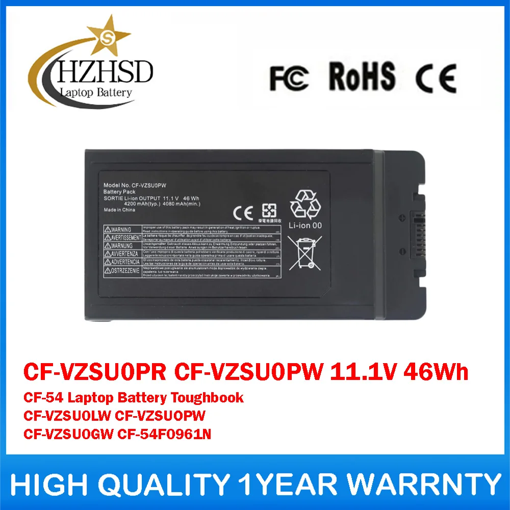 

CF-VZSU0PR CF-VZSU0PW 11.1V 46Wh 4200mAh CF-54 Genuine Original Laptop Battery For Panasonic Toughbook CF-VZSU0LW CF-VZSUOPW
