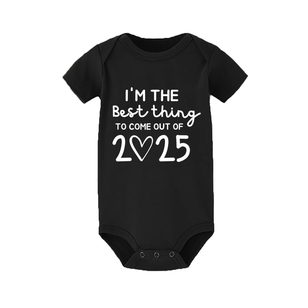 I\'m The Best Thing To Come Out of 2025 Newborn Romper Baby Announcement Boys Girls Pregnancy Reveal Ropa Jumpsuit Outfits