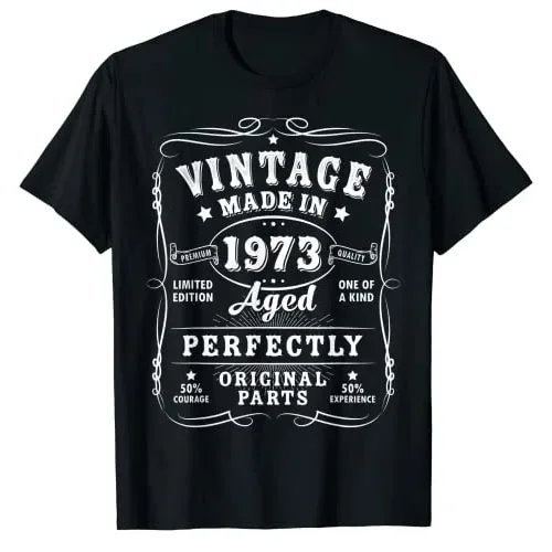 Vintage 50th Birthday Decorations Men Funny 1973 50 Birthday T-Shirt Gifts Father's Day Daddy Tee Tops Sayings Quote Outfits