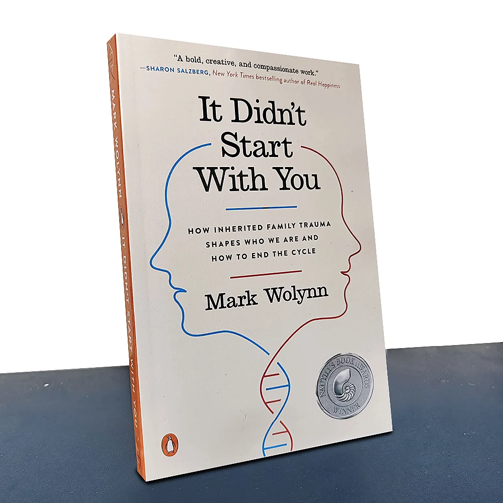 new It Didn't Start With You By Mark Wolynn How Inherited Family Trauma Shapes Who We Are And How To End The Cycle Book