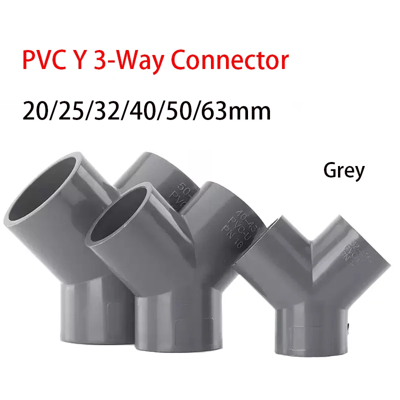 1-10pc 20-63mm Grey PVC Y 3-Way Connector Garden Irrigation Connector AquariumTee Joints Aquarium Shaped Water Pipe Connector